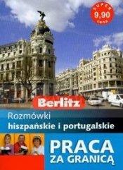 Berlitz Praca za granicą Rozmówki hiszpańskie i portugalskie - Magdalena Płużek