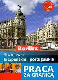Berlitz Praca za granicą Rozmówki hiszpańskie i portugalskie