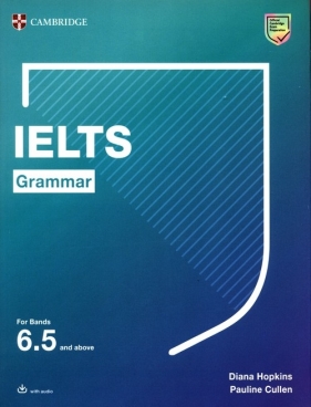 IELTS Grammar For Bands 6.5 and above - Hopkins Diana, Cullen Pauline