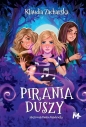 Pirania duszy - Klaudia Ołownia, Klaudia Zacharska