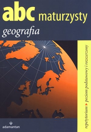 Abc maturzysty Geografia