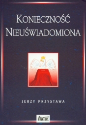 Konieczność nieuświadomiona