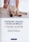 Choroby układu oddechowego u psów i kotów Lynelle R. Johnson