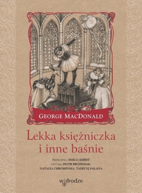 Lekka księżniczka i inne baśnie (Audiobook) - MacDonald George