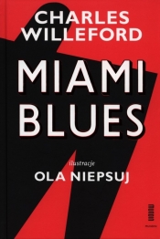 Miami blues - Willeford Charles
