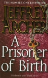 Prisoner of Birth Archer Jeffrey