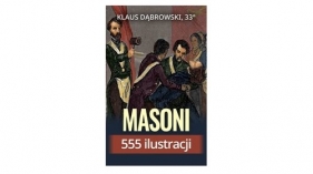 Masoni 555 ilustracji / Eduvolution - Dąbrowski Klaus