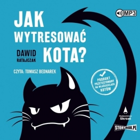 Jak wytresować kota? Tom 1 (Audiobook) - Ratajczak Dawid