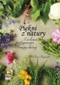 Piękni z natury - Nina Bojarska