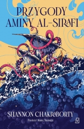 Przygody Aminy al-Sirafi - Chakraborty Shannon