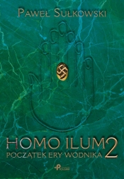Homo Ilum 2 Początek ery wodnika