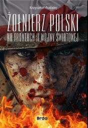 Żołnierz Polski na frontach II wojny światowej - Fudalej Krzysztof