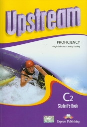 Upstream Proficiency Stydent's Book C2 z płytą CD - Evans Virginia, Dooley Jenny