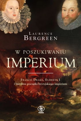 W poszukiwaniu imperium - Bergreen Laurence