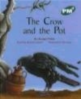 The Crow and the Pot PM Plus Level 13 Green