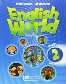 Emglish Word 2 PB + eBook MACMILLAN - Mary Bowen, Liz Hocking