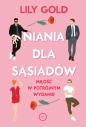 Niania dla sąsiadów - Lily Gold