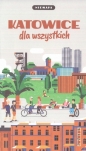 Niemapa. Katowice dla wszystkich - Opracowanie zbiorowe