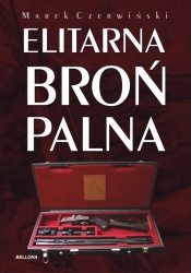 Elitarna broń palna - Marek Czerwiński