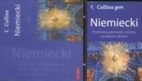 Niemiecki. Podstawy gramatyki, zwroty, wyrażenia, słówka. Collins Gem + CD - Opracowanie zbiorowe