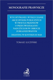 Wycofywanie i wykluczanie akcji spółek publicznych w świetle przepisów o przeciwdziałaniu nadużyciom