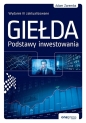 Giełda. Podstawy inwestowania w.3 - Adam Zaremba