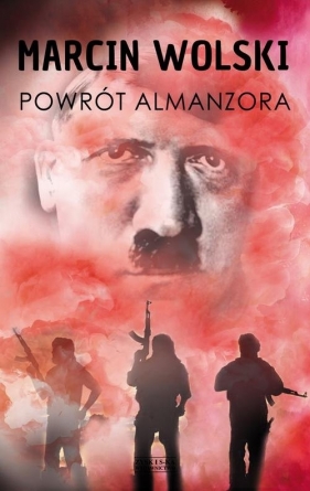 Powrót Almanzora - Wolski Marcin