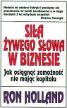 Siła żywego słowa w biznesie