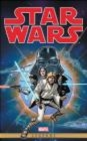 Star Wars: Omnibus Volume 1 Roy Thomas, Archie Goodwin
