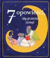 7 opowieści, aby grzecznie zasnąć