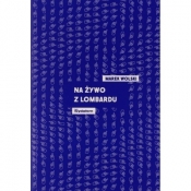 Na żywo z lombardu - Marek Wolski