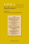 Logica Marcina Śmigielskiego Wprowadzenie - przegląd zagadnień - Darowski Roman, Bargieł Franciszek