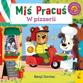 Miś Pracuś W pizzerii