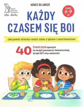 Każdy czasem się boi - Agnes Selinger