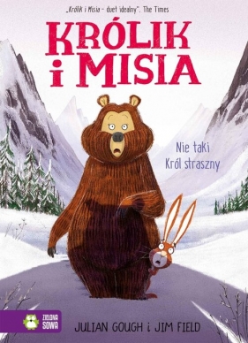 Królik i Misia. Nie taki Król straszny - Julian Gough