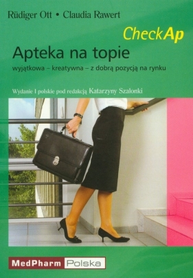 Apteka na topie - Ruediger Ott, Claudia Rawert