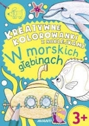 Kreatywne kolorowanki z naklejkami W morskich głębinach