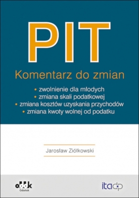 PIT Komentarz do zmian - Jarosław Ziółkowski