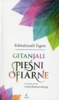 Gintanjali Pieśni ofiarne - Rabindranath Tagore