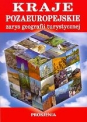 Kraje pozaeuropejskie zarys geografii turystycznej - Zygmunt Kruczek