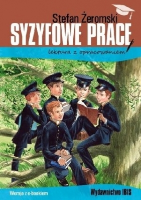 Syzyfowe prace (lektura z opracowaniem) - Stefan Żeromski