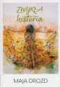 Zwykła historia - Maja Drozd