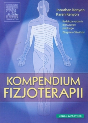 Kompendium fizjoterapii - Kenyon Jonathan, Kenyon Karen<br />