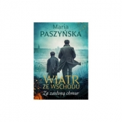 Wiatr ze Wschodu. Za zasłoną chmur - Maria Paszyńska
