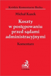 Koszty w postępowaniu przed sądami administracyjnymi