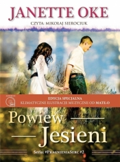 Pragnienia serc. Tom 2. Powiew jesieni - Janette Oke