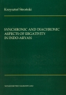 Synchronic and diachronic aspects of ergativity in Indo-Aryan Stroński Krzysztof