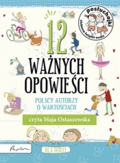 Posłuchajki. 12 ważnych opowieści (Audiobook)