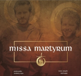 Missa Martyrum CD - Andzej Zając