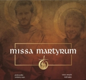 Missa Martyrum CD - Andrzej Zając